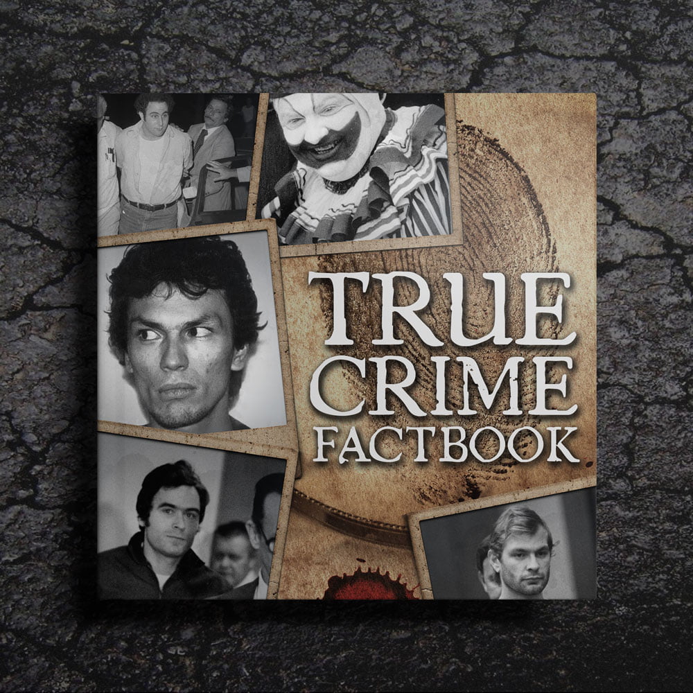 True Crime Factbook